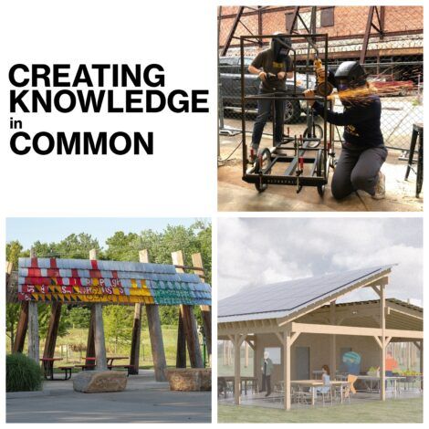 “Creating Knowledge in Common” Ask Them Anything: Design/Build