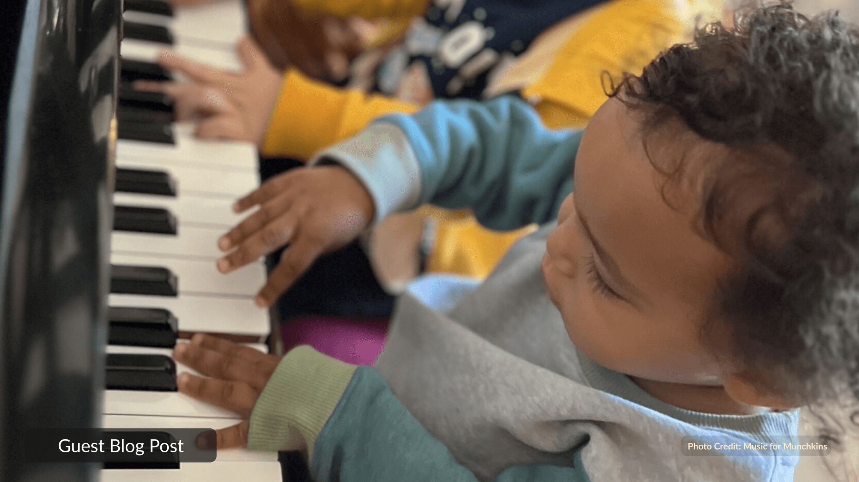 Guest Blog Post: The Power of Music for Young Children