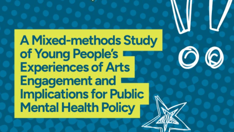 ‘When I create, I am free and happy’: a mixed-methods study of young people’s experiences of arts engagement and implications for public mental health policy