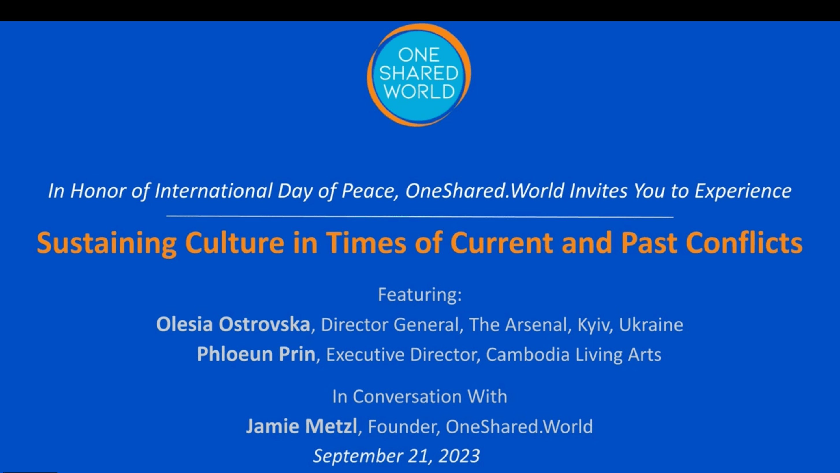 Sustaining Culture in Times of Current and Past Conflicts (Part I)